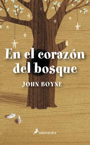 EN EL CORAZÓN DEL BOSQUE | 9788498383539 | BOYNE, JOHN | Llibreria La Font de Mimir - Llibreria online Barcelona - Comprar llibres català i castellà