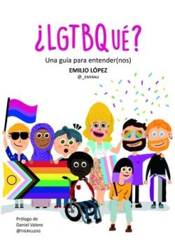 ¿LGTBQUÉ? | 9788419728432 | LÓPEZ, EMILIO | Llibreria La Font de Mimir - Llibreria online Barcelona - Comprar llibres català i castellà