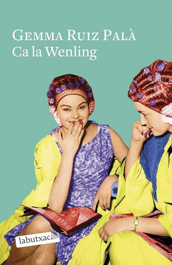 CA LA WENLING | 9788418572661 | RUIZ PALÀ, GEMMA | Llibreria La Font de Mimir - Llibreria online Barcelona - Comprar llibres català i castellà