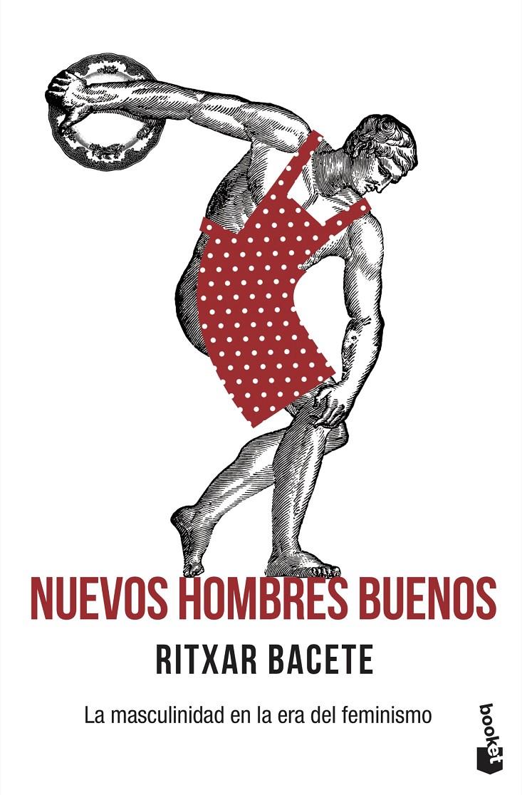 NUEVOS HOMBRES BUENOS | 9788499428840 | BACETE, RITXAR | Llibreria La Font de Mimir - Llibreria online Barcelona - Comprar llibres català i castellà