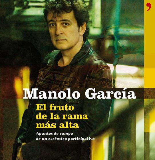 EL FRUTO DE LA RAMA MÁS ALTA | 9788499980393 | GARCIA, MANOLO | Llibreria La Font de Mimir - Llibreria online Barcelona - Comprar llibres català i castellà