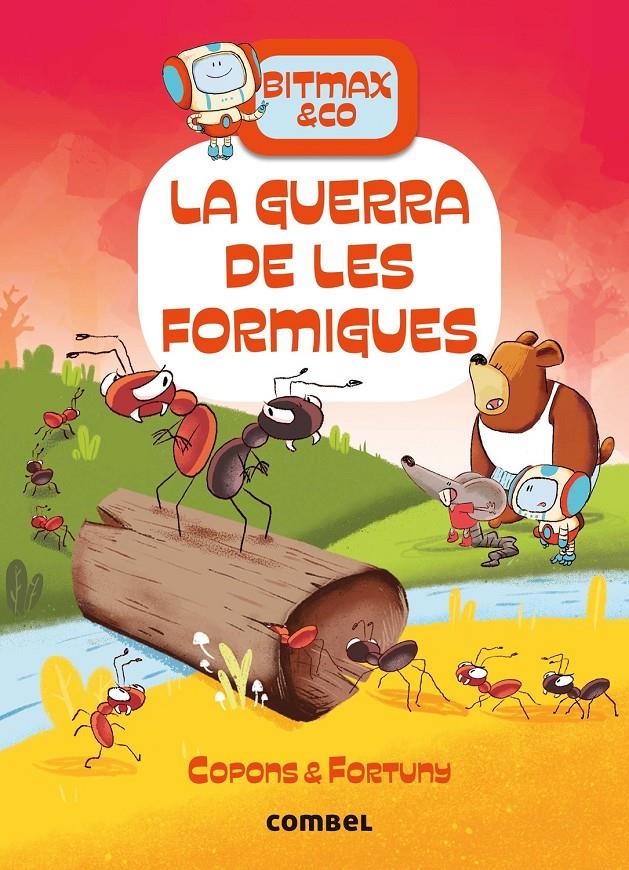 LA GUERRA DE LES FORMIGUES | 9788491018698 | COPONS RAMON, JAUME | Llibreria La Font de Mimir - Llibreria online Barcelona - Comprar llibres català i castellà