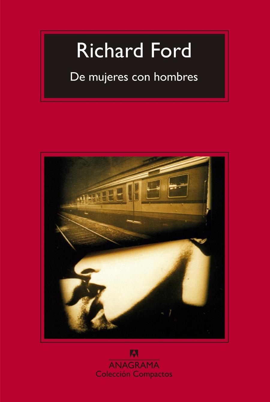 DE MUJERES CON HOMBRES | 9788433977854 | FORD, RICHARD | Llibreria La Font de Mimir - Llibreria online Barcelona - Comprar llibres català i castellà