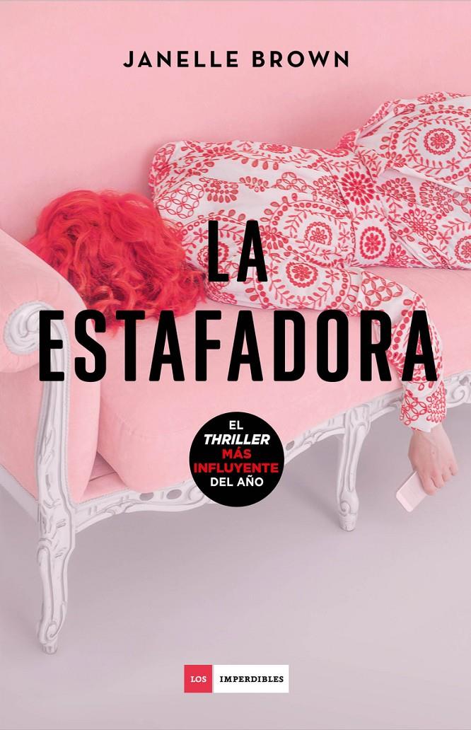 LA ESTAFADORA | 9788418128677 | BROWN, JANELLE | Llibreria La Font de Mimir - Llibreria online Barcelona - Comprar llibres català i castellà