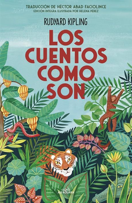 LOS CUENTOS COMO SON | 9788420456652 | KIPLING, RUDYARD | Llibreria La Font de Mimir - Llibreria online Barcelona - Comprar llibres català i castellà