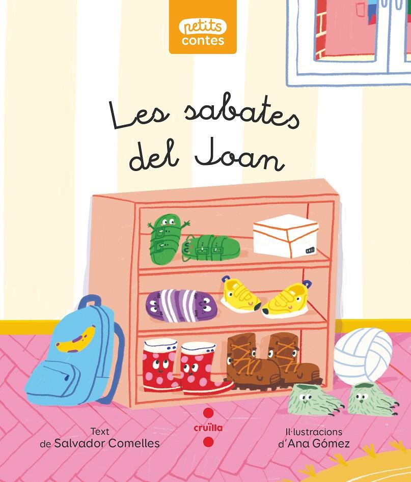 C-PC.17 LES SABATES DEL JOAN | 9788466154420 | COMELLES, SALVADOR | Llibreria La Font de Mimir - Llibreria online Barcelona - Comprar llibres català i castellà