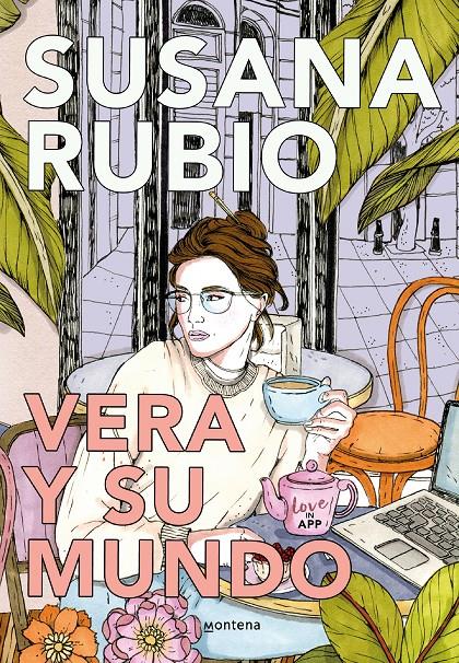 VERA Y SU MUNDO (LOVEINAPP 1) | 9788419085436 | RUBIO, SUSANA | Llibreria La Font de Mimir - Llibreria online Barcelona - Comprar llibres català i castellà