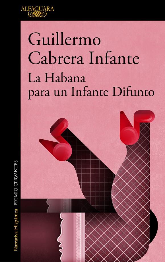 LA HABANA PARA UN INFANTE DIFUNTO | 9788420451473 | CABRERA INFANTE, GUILLERMO | Llibreria La Font de Mimir - Llibreria online Barcelona - Comprar llibres català i castellà
