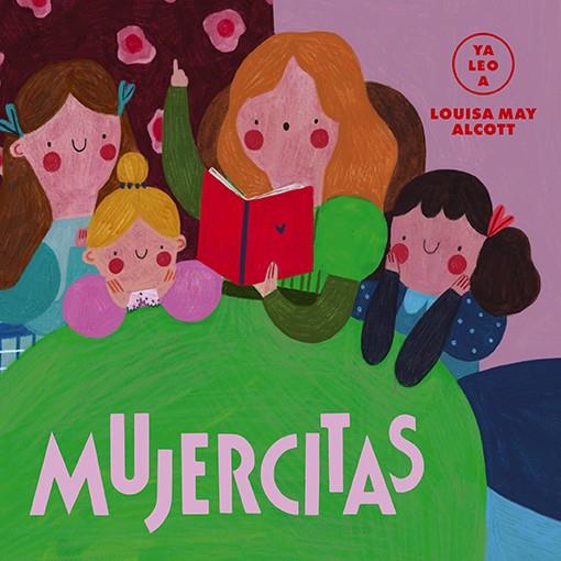 MUJERCITAS (YA LEO A) | 9788418395055 | Llibreria La Font de Mimir - Llibreria online Barcelona - Comprar llibres català i castellà