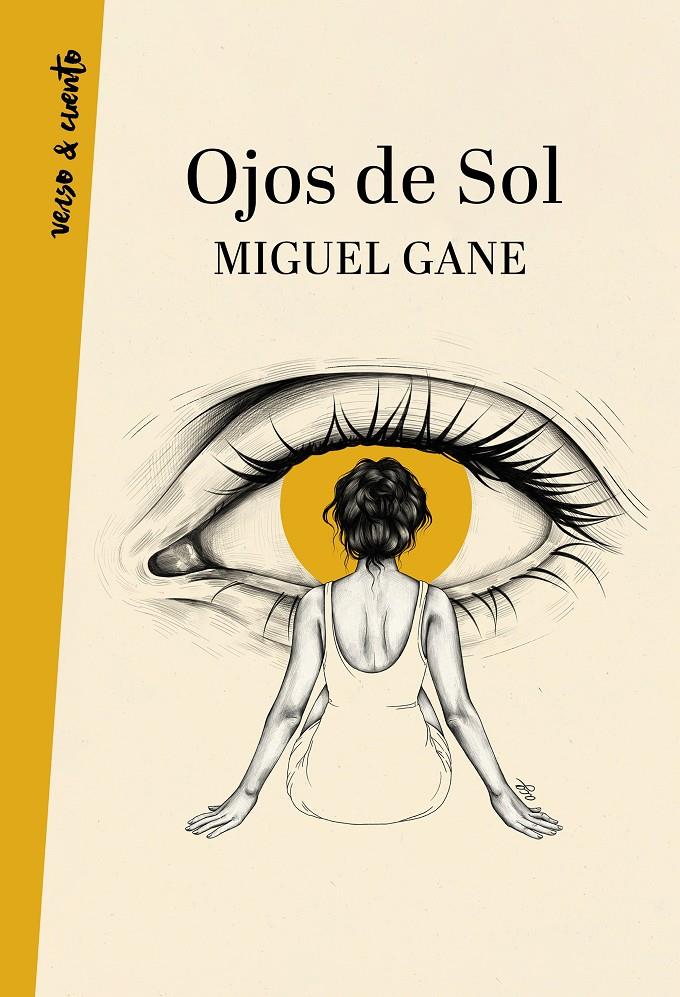 OJOS DE SOL | 9788403522060 | GANE, MIGUEL | Llibreria La Font de Mimir - Llibreria online Barcelona - Comprar llibres català i castellà