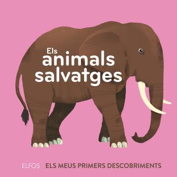 ELS ANIMALS SALVATGES | 9788418725258 | DUPONT, CLÉMENCE | Llibreria La Font de Mimir - Llibreria online Barcelona - Comprar llibres català i castellà