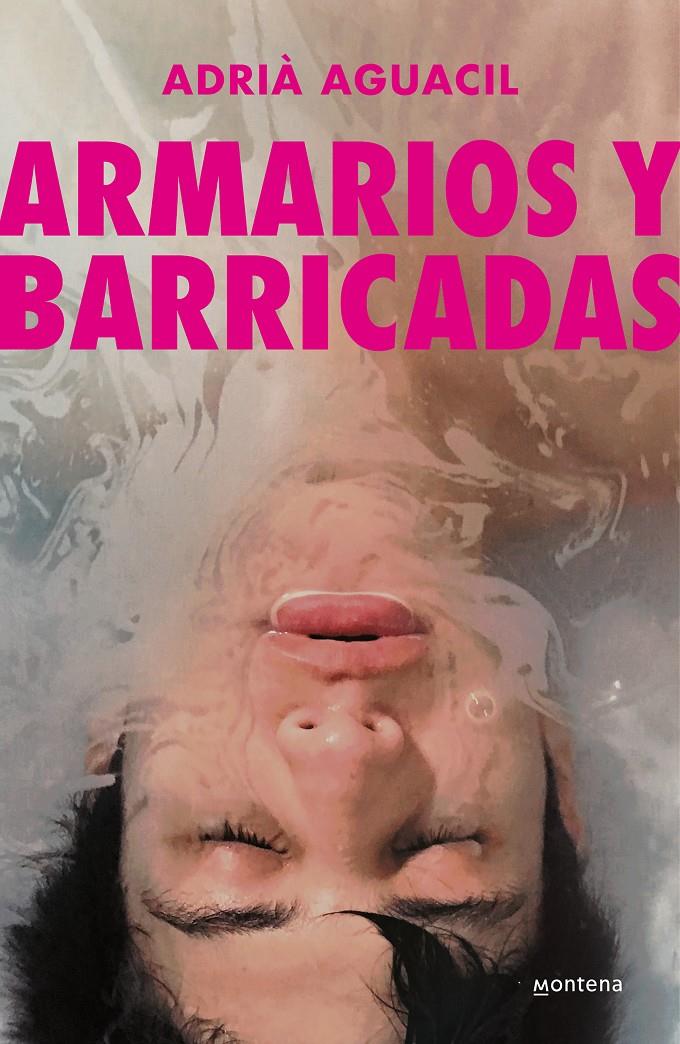 ARMARIOS Y BARRICADAS | 9788418949937 | AGUACIL PORTILLO, ADRIÀ | Llibreria La Font de Mimir - Llibreria online Barcelona - Comprar llibres català i castellà