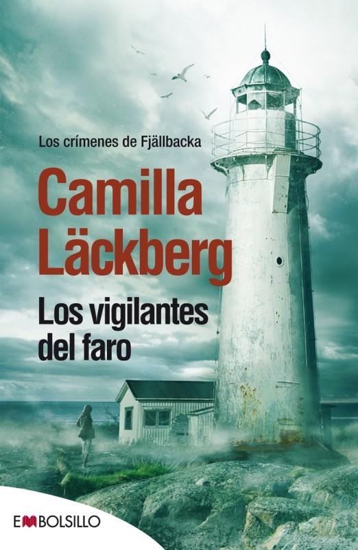 LOS VIGILANTES DEL FARO | 9788416087020 | LÄCKBERG CAMILL | Llibreria La Font de Mimir - Llibreria online Barcelona - Comprar llibres català i castellà