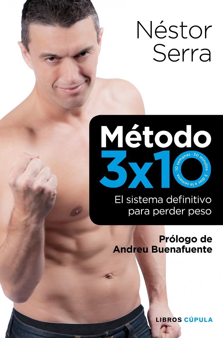 METODO 3 X 10 | 9788448068721 | SERRA NESTOR | Llibreria La Font de Mimir - Llibreria online Barcelona - Comprar llibres català i castellà