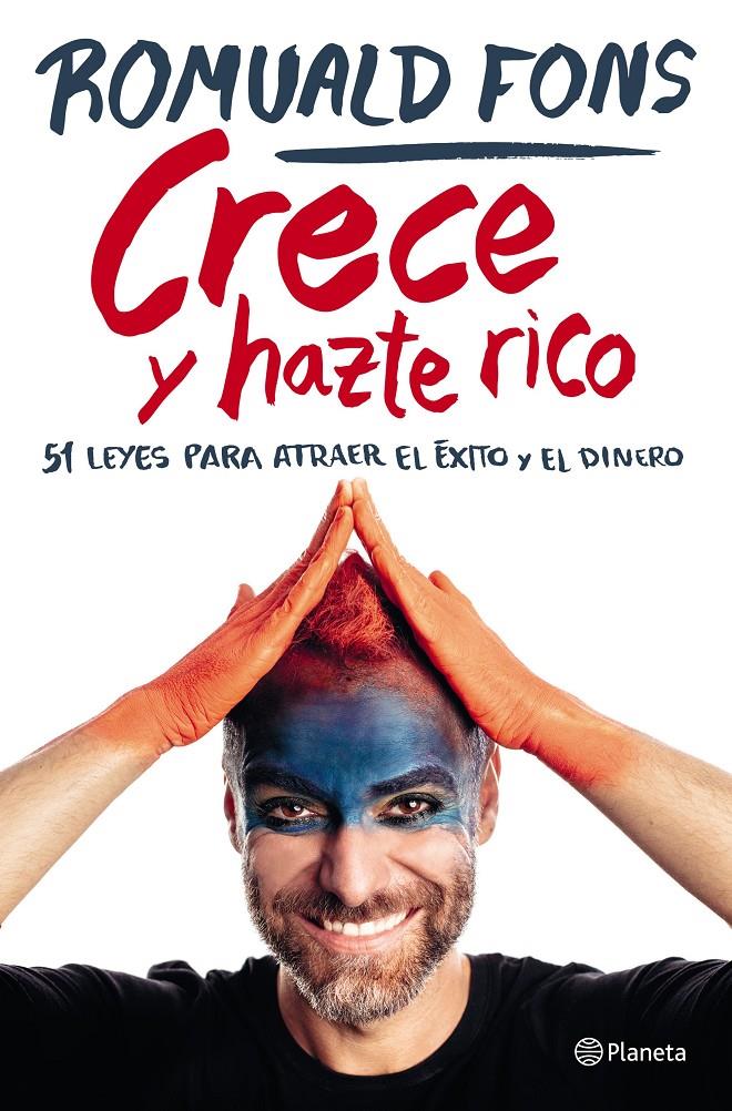 CRECE Y HAZTE RICO | 9788408250913 | FONS, ROMUALD | Llibreria La Font de Mimir - Llibreria online Barcelona - Comprar llibres català i castellà