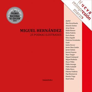 25 POEMAS ILUSTRADOS DE MIGUEL HERNÁNDEZ | 9788484643029 | HERNÁNDEZ, MIGUEL | Llibreria La Font de Mimir - Llibreria online Barcelona - Comprar llibres català i castellà