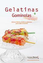 GELATINAS Y GOMINOLAS | 9788494701535 | MARSAL, CARMEN | Llibreria La Font de Mimir - Llibreria online Barcelona - Comprar llibres català i castellà