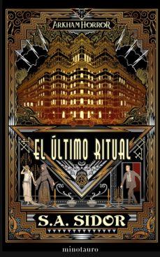 EL ÚLTIMO RITUAL | 9788445011577 | SIDOR, S. A. | Llibreria La Font de Mimir - Llibreria online Barcelona - Comprar llibres català i castellà