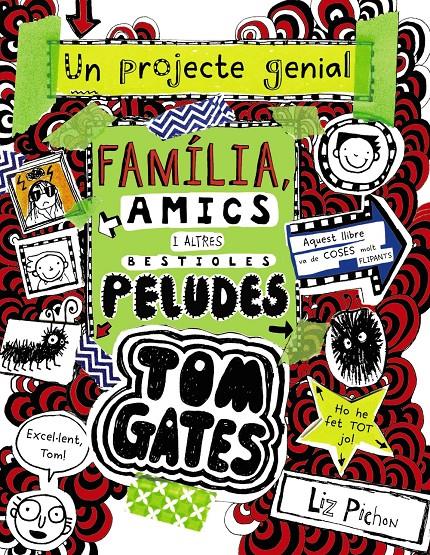 TOM GATES: FAMÍLIA, AMICS I ALTRES BESTIOLES PELUDES | 9788499069067 | PICHON, LIZ | Llibreria La Font de Mimir - Llibreria online Barcelona - Comprar llibres català i castellà