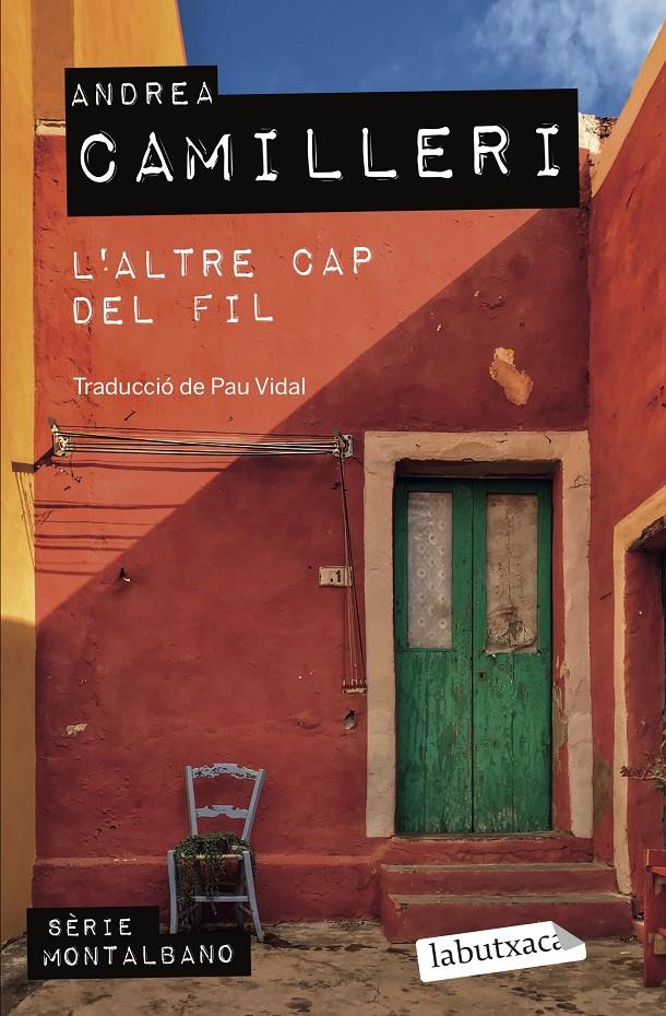 L'ALTRE CAP DEL FIL | 9788418572364 | CAMILLERI, ANDREA | Llibreria La Font de Mimir - Llibreria online Barcelona - Comprar llibres català i castellà