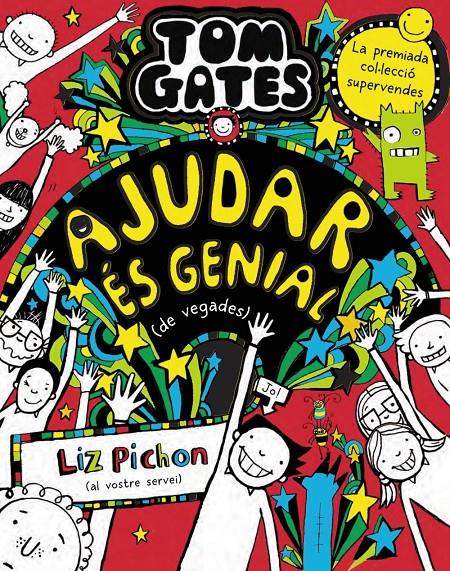 TOM GATES, 20. AJUDAR ÉS GENIAL (DE VEGADES) | 9788413492520 | PICHON, LIZ | Llibreria La Font de Mimir - Llibreria online Barcelona - Comprar llibres català i castellà
