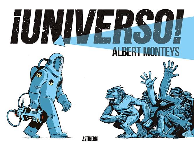 ¡UNIVERSO! | 9788416880607 | MONTEYS, ALBERT | Llibreria La Font de Mimir - Llibreria online Barcelona - Comprar llibres català i castellà