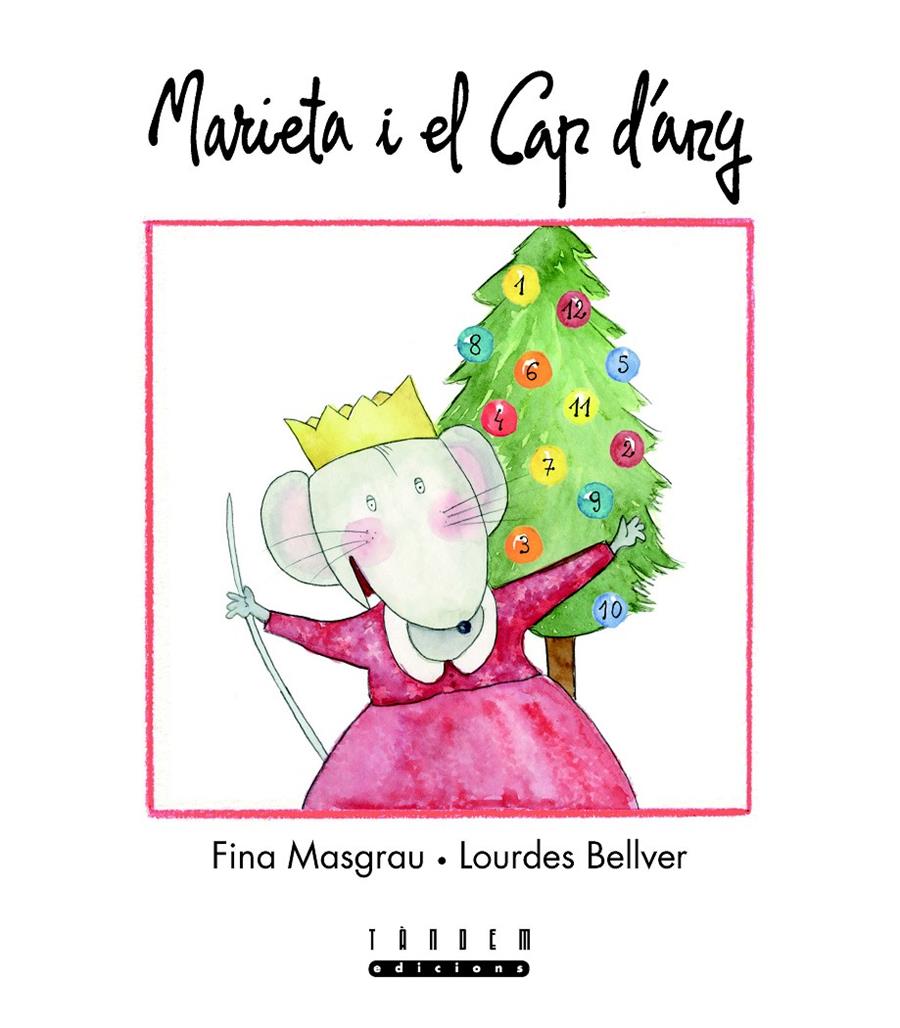 MARIETA I EL CAP D'ANY  | 9788481319033 | MASGRAU I PLANA, FINA  | Llibreria La Font de Mimir - Llibreria online Barcelona - Comprar llibres català i castellà