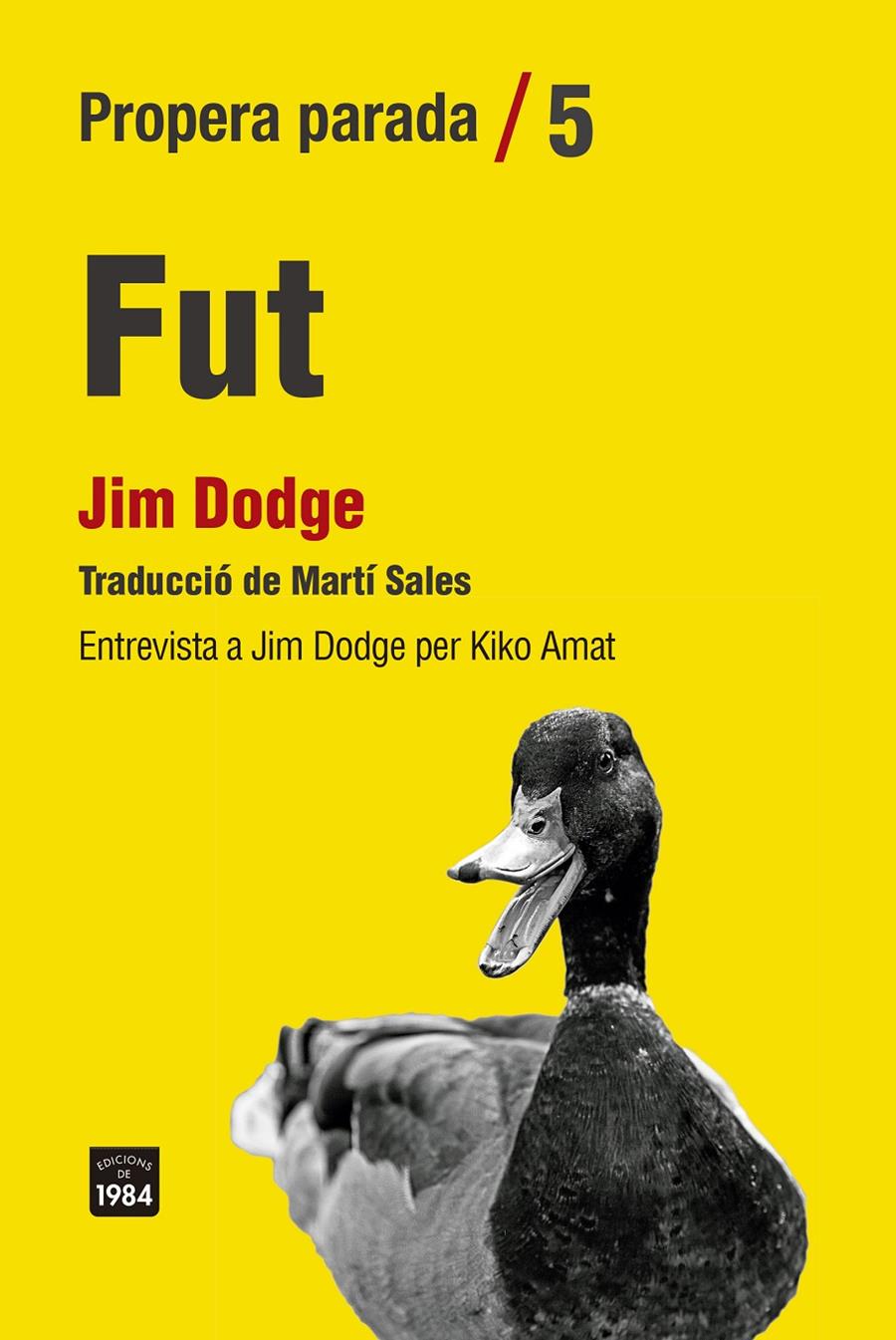 FUT | 9788416987863 | DODGE, JIM | Llibreria La Font de Mimir - Llibreria online Barcelona - Comprar llibres català i castellà
