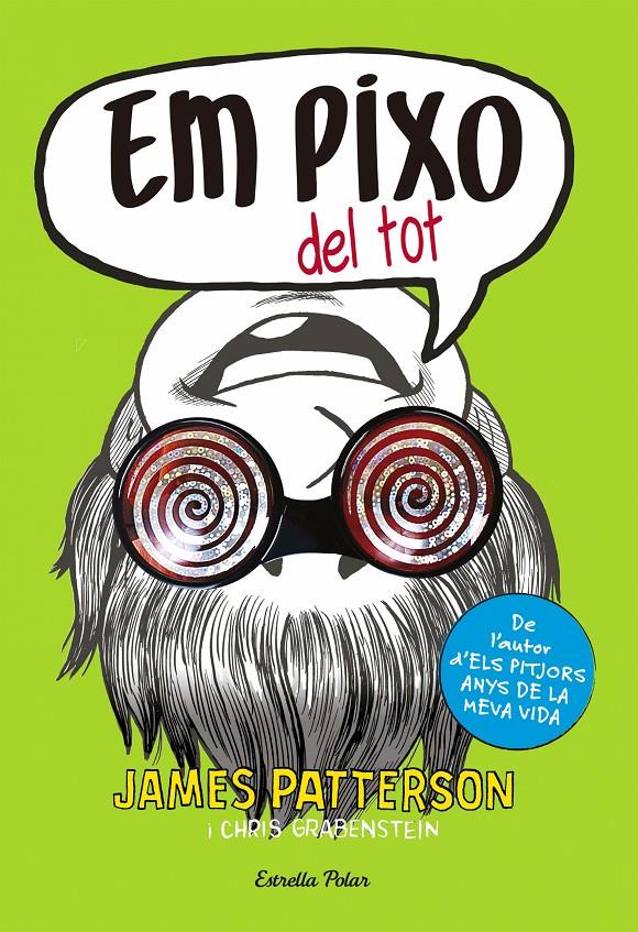 EM PIXO DEL TOT | 9788490579886 | JAMES PATTERSON | Llibreria La Font de Mimir - Llibreria online Barcelona - Comprar llibres català i castellà