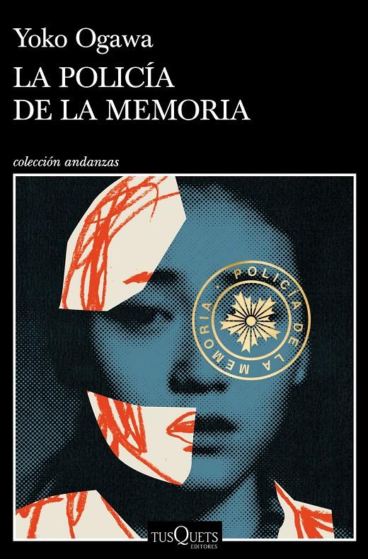LA POLICÍA DE LA MEMORIA | 9788490669099 | OGAWA, YOKO | Llibreria La Font de Mimir - Llibreria online Barcelona - Comprar llibres català i castellà