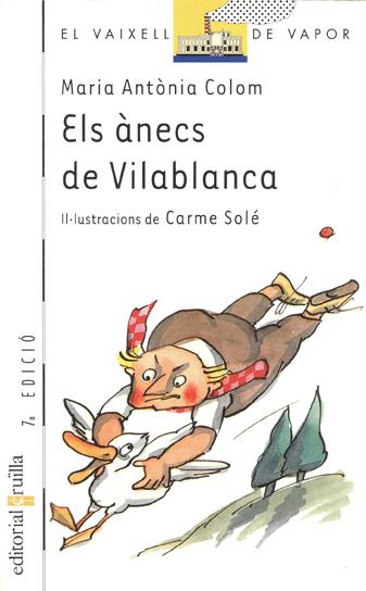 ANECS DE VILABLANCA, ELS | 9788476296769 | Colom, M. Antonia | Llibreria La Font de Mimir - Llibreria online Barcelona - Comprar llibres català i castellà