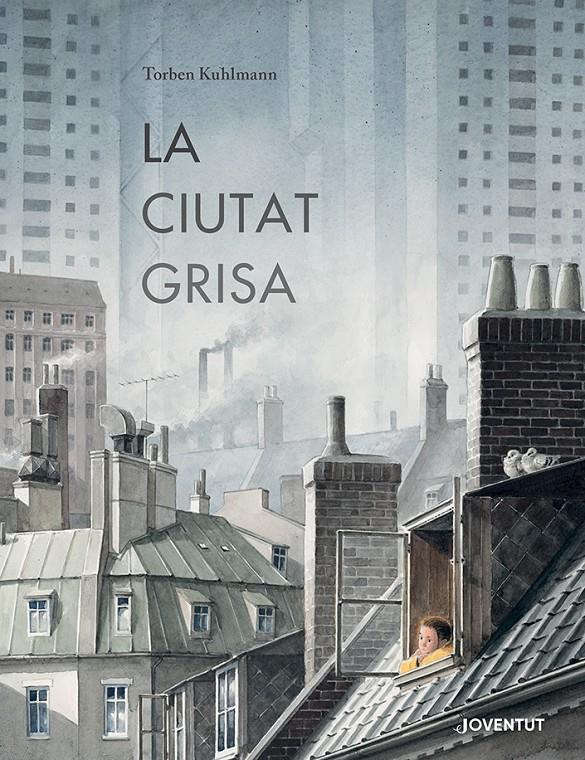 LA CIUTAT GRISA | 9788426148902 | KUHLMANN, TORBEN | Llibreria La Font de Mimir - Llibreria online Barcelona - Comprar llibres català i castellà