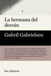 LA HERMANA DEL DESVÁN | 9788412642636 | GABRIELSEN, GØHRIL | Llibreria La Font de Mimir - Llibreria online Barcelona - Comprar llibres català i castellà