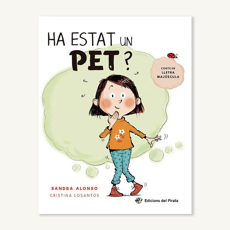 HA ESTAT UN PET? | 9788417207670 | ALONSO, SANDRA | Llibreria La Font de Mimir - Llibreria online Barcelona - Comprar llibres català i castellà