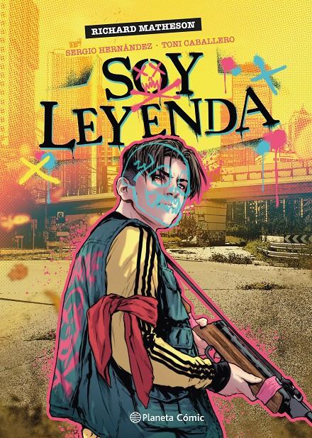 SOY LEYENDA (NOVELA GRÁFICA) | 9788411610926 | MATHESON, RICHARD/CABALLERO, TONI/HERNÁNDEZ, SERGIO | Llibreria La Font de Mimir - Llibreria online Barcelona - Comprar llibres català i castellà