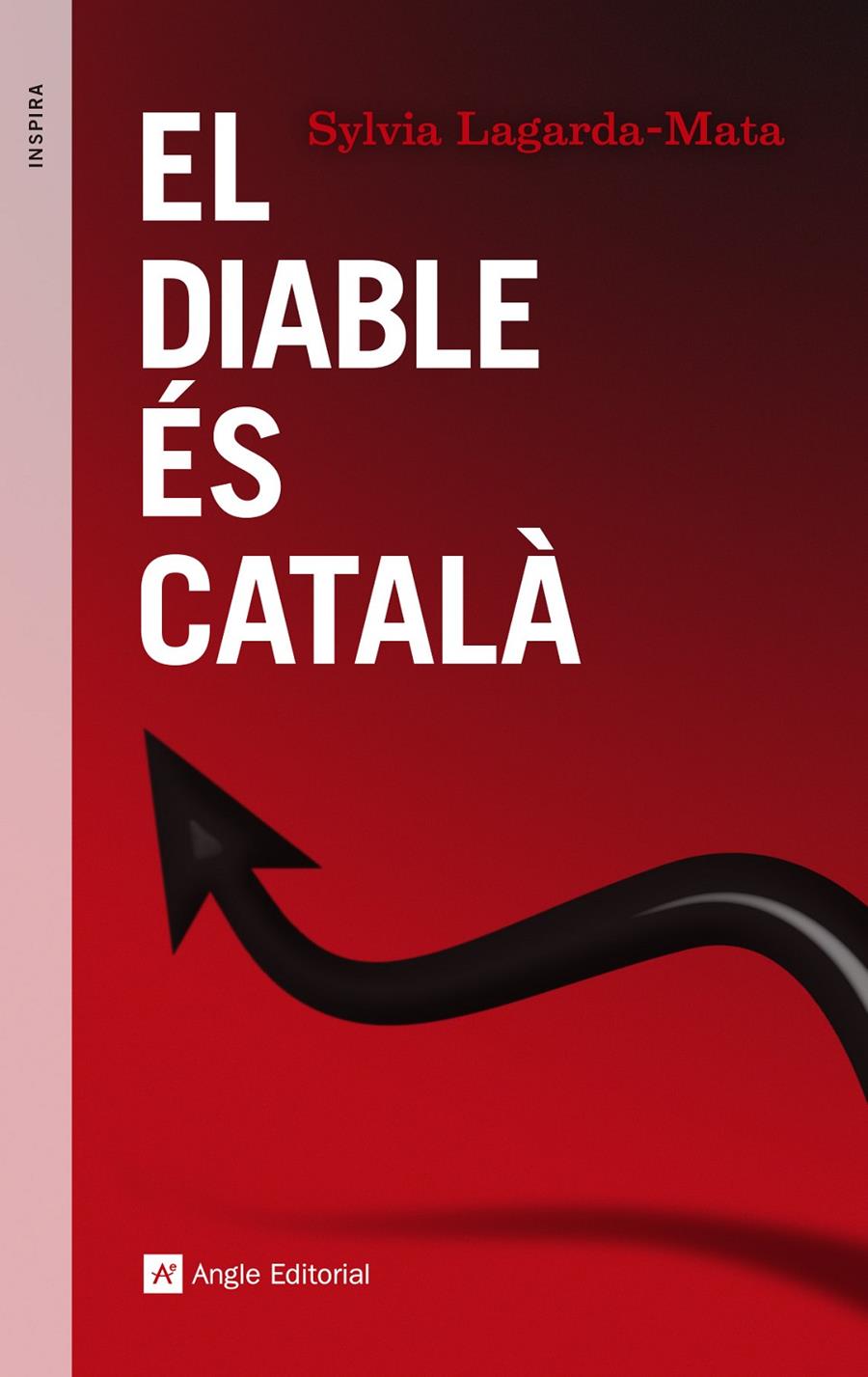 EL DIABLE ÉS CATALÀ | 9788416139248 | LAGARDA-MATA, SYLVIA | Llibreria La Font de Mimir - Llibreria online Barcelona - Comprar llibres català i castellà