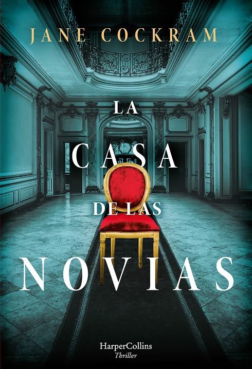 LA CASA DE LAS NOVIAS | 9788491396185 | COCKRAM, JANE | Llibreria La Font de Mimir - Llibreria online Barcelona - Comprar llibres català i castellà