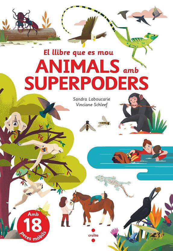C-ELQM. ANIMALS AMB SUPERPODERS | 9788466150514 | LABOUCARIE, SANDRA | Llibreria La Font de Mimir - Llibreria online Barcelona - Comprar llibres català i castellà