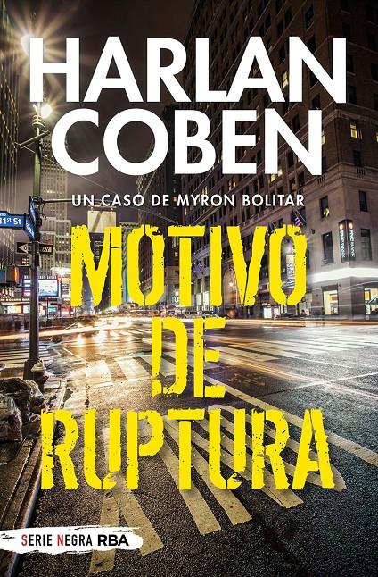 MOTIVO DE RUPTURA (BOLSILLO) | 9788491873075 | COBEN HARLAN | Llibreria La Font de Mimir - Llibreria online Barcelona - Comprar llibres català i castellà