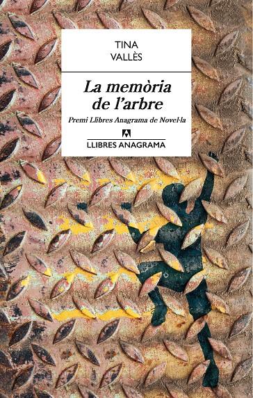 LA MEMÒRIA DE L'ARBRE (PREMI LLIBRES ANAGRAMA) | 9788433915429 | VALLÈS, TINA | Llibreria La Font de Mimir - Llibreria online Barcelona - Comprar llibres català i castellà