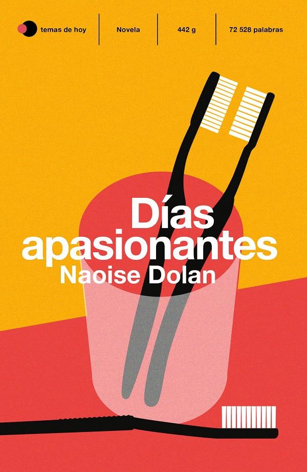 DÍAS APASIONANTES | 9788499988399 | DOLAN, NAOISE | Llibreria La Font de Mimir - Llibreria online Barcelona - Comprar llibres català i castellà