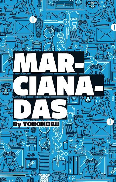 MARCIANADAS BY YOROKOBU | 9788449330780 | AUTORES VARIOS | Llibreria La Font de Mimir - Llibreria online Barcelona - Comprar llibres català i castellà