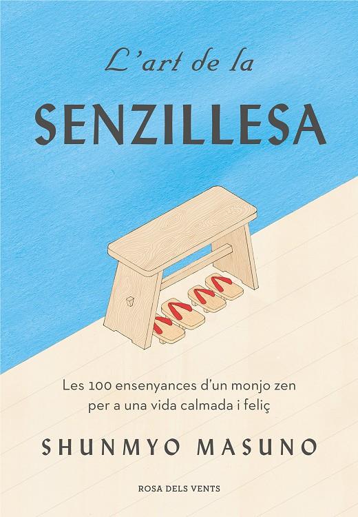 L'ART DE LA SENZILLESA | 9788417627584 | MASUNO, SHUNMYO | Llibreria La Font de Mimir - Llibreria online Barcelona - Comprar llibres català i castellà