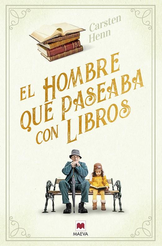 EL HOMBRE QUE PASEABA CON LIBROS | 9788418184888 | HENN , CARSTEN | Llibreria La Font de Mimir - Llibreria online Barcelona - Comprar llibres català i castellà