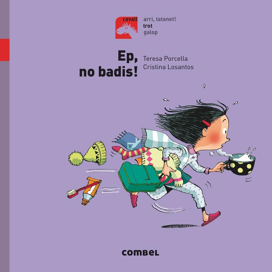 EP, NO BADIS! - TROT | 9788491012252 | PORCELLA, TERESA | Llibreria La Font de Mimir - Llibreria online Barcelona - Comprar llibres català i castellà