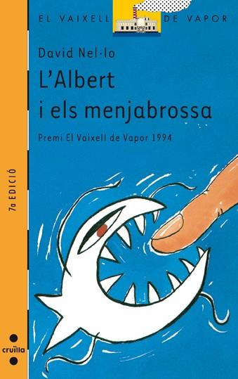 ALBERT I ELS MENJABROSSA, L` | 9788476299524 | NEL.LO, DAVID | Llibreria La Font de Mimir - Llibreria online Barcelona - Comprar llibres català i castellà