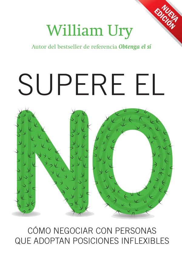 SUPERE EL NO | 9788498751925 | WILLIAM URY | Llibreria La Font de Mimir - Llibreria online Barcelona - Comprar llibres català i castellà