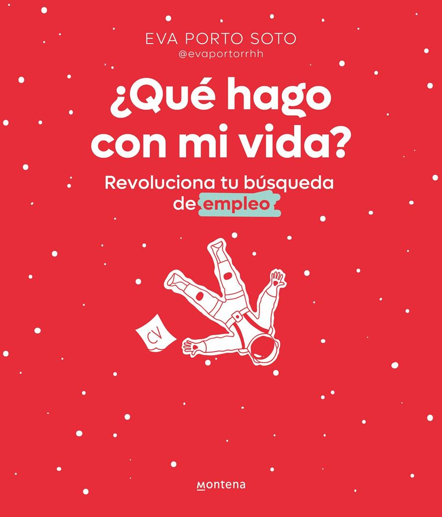 ¿QUÉ HAGO CON MI VIDA? | 9788418798627 | PORTO, EVA | Llibreria La Font de Mimir - Llibreria online Barcelona - Comprar llibres català i castellà
