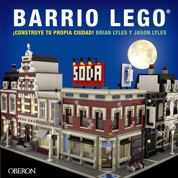 BARRIO LEGO | 9788441537323 | LYLES, JASON/LYLES, BRIAN | Llibreria La Font de Mimir - Llibreria online Barcelona - Comprar llibres català i castellà
