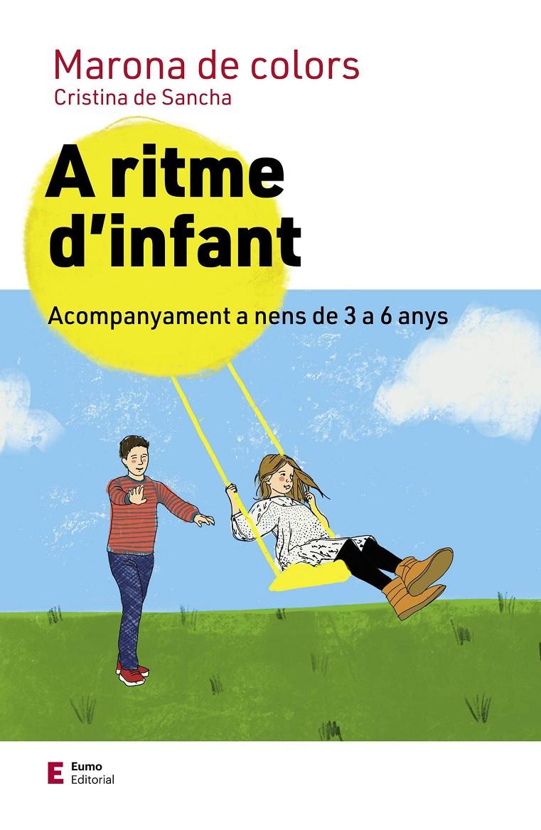 A RITME D'INFANT | 9788497667722 | DE SANCHA, CRISTINA | Llibreria La Font de Mimir - Llibreria online Barcelona - Comprar llibres català i castellà